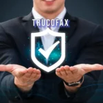 Trucofax Review: Everything You Need to Know About This Trending Platform
